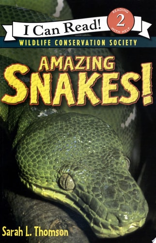 Amazing Snakes! (I Can Read Level 2)