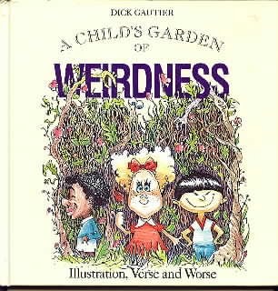 Child's Garden of Weirdness