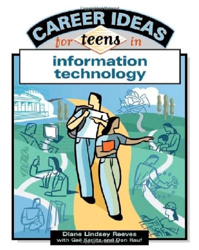 Career Ideas For Teens In Information Technology