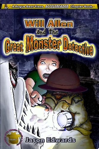 Will Allen and the Great Monster Detective: Chronicles of the Monster Detective Agency Volume 1