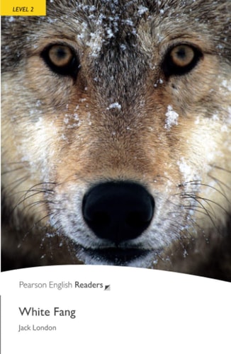 Level 2: White Fang (2nd Edition) (Penguin Readers, Level 2)