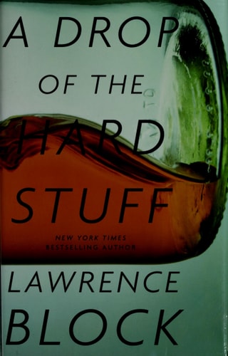 A Drop of the Hard Stuff (Matthew Scudder)