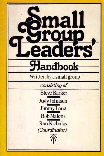 Small Group Leaders Handbook