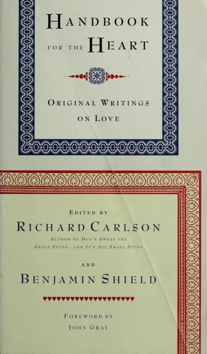 Handbook for the Heart: Original Writings on Love