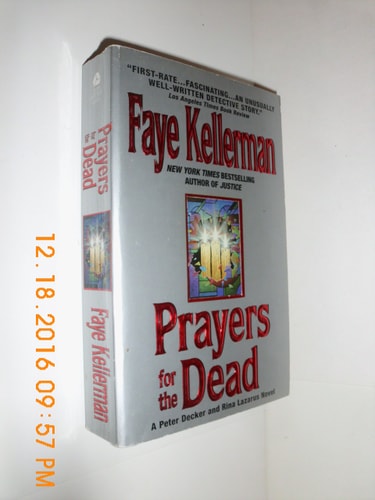 Prayers for the Dead (a Peter Decker and Rina Lazarus Novel)