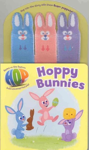 Hoppy Bunnies: A Hop Movie Tie-In