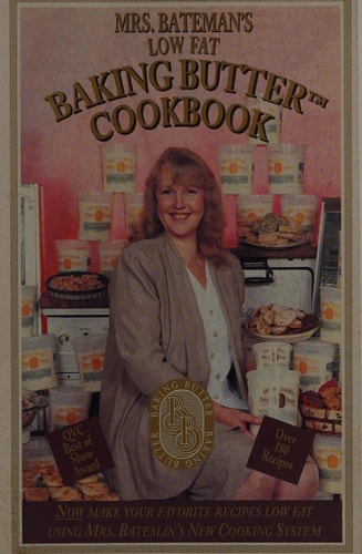 Mrs Batemans Low Fat Baking Butter Cookbook