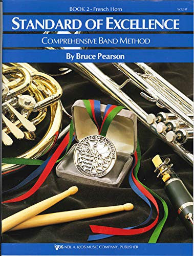 Standard of excellence comprehensive band method. French horn