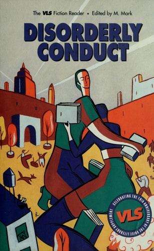 Disorderly Conduct: The VLS Fiction Reader