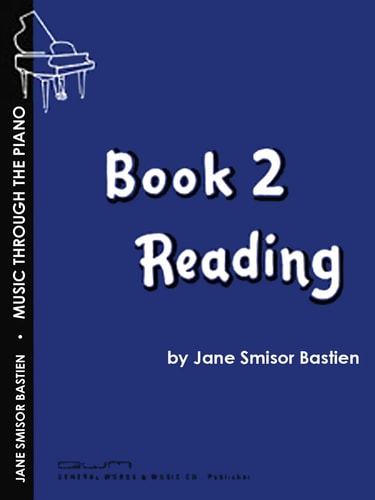 GP4 - Bastien Music Through The Piano Book 2 - Reading