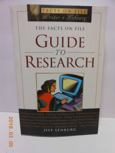 The Facts On File Guide To Research (Writers Library)