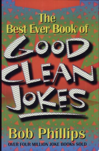 The Best Ever Book of Good Clean Jokes