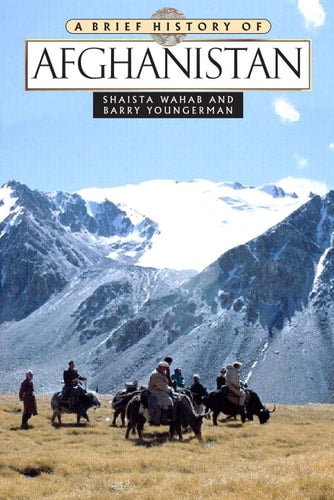 A Brief History Of Afghanistan