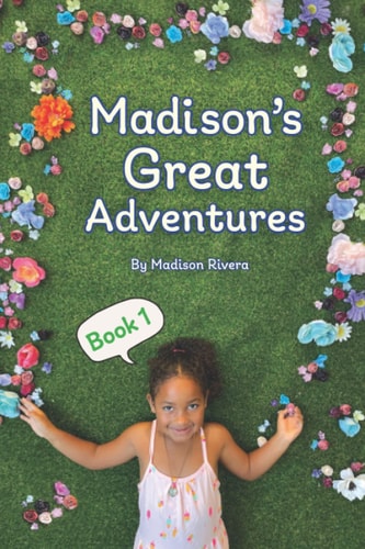 Madison's Great Adventures