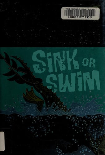 Sink or Swim (Creature from the 7th Grade)
