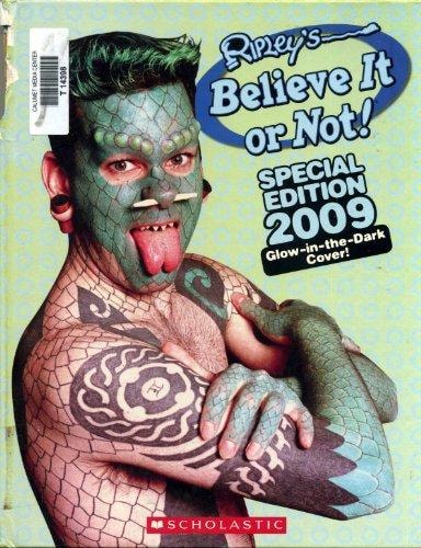 Ripley's Believe It or Not! Special Edition 2009: Glow-in-the-Dark Cover