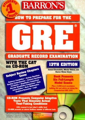 How to Prepare for the G R E: Graduate Record Exam