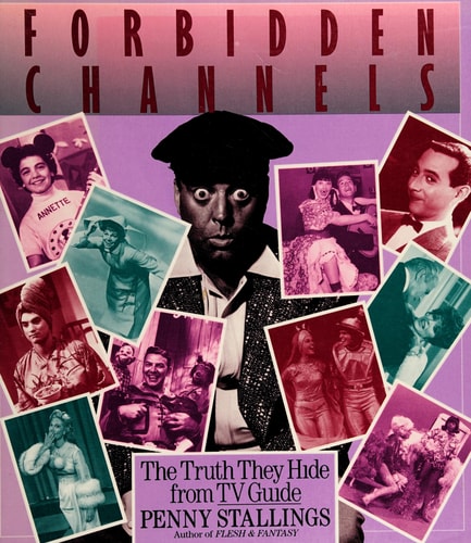 Forbidden Channels: The Truth They Hide from TV Guide