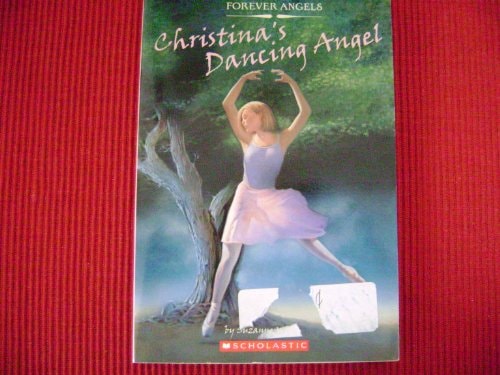 Christina's Dancing Angel (Forever Angels)