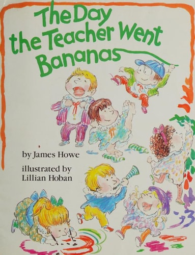 The Day the Teacher Went Bananas: 2