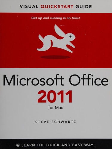 Microsoft Office 2011 for Mac (Visual Quickstart Guide)