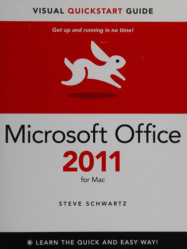Microsoft Office 2011 for Mac (Visual Quickstart Guide)