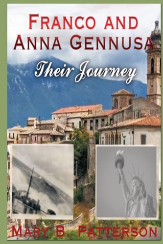 Franco and Anna Gennusa - Their Journey (The Gennusa Family Saga)