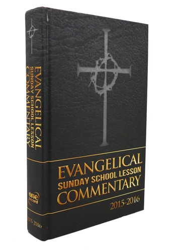 Evangelical Sunday School Lesson Commentary 2015-2016