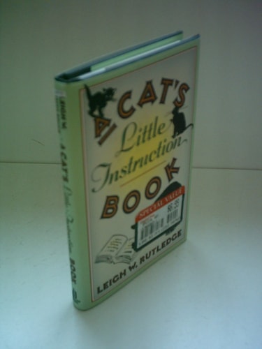 A Cat's Little Instruction Book