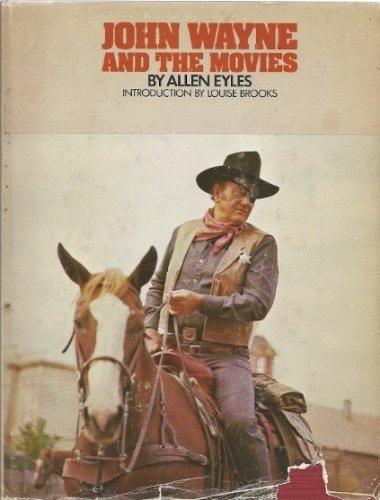 John Wayne and the Movies