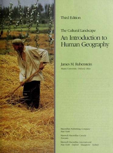 The cultural landscape: An introduction to human geography