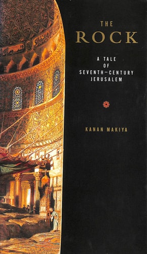 The Rock: A Tale of Seventeenth-century Jerusalem