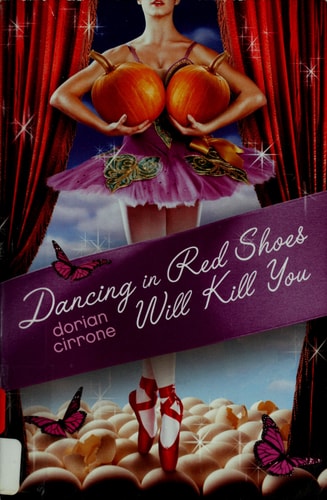Dancing in Red Shoes Will Kill You