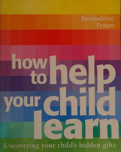 How to Help Your Child Learn