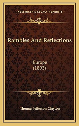 Rambles And Reflections: Europe (1893)