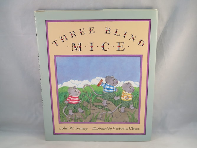 The Complete Story of the Three Blind Mice