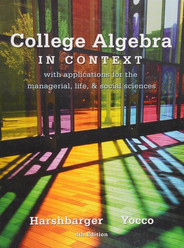 College Algebra in Context (4th Edition)