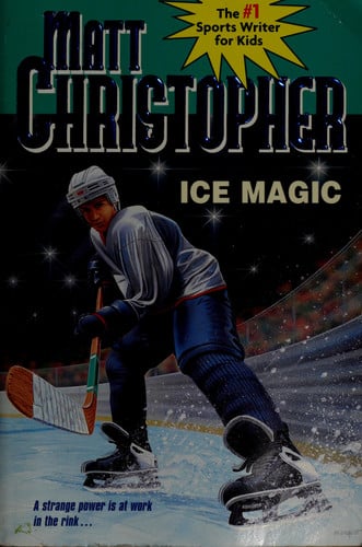 Ice Magic (Matt Christopher Sports Series)