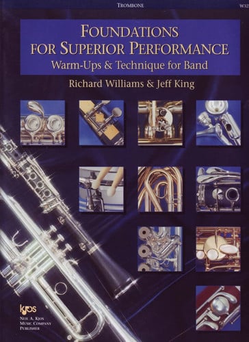 W32TB - Foundations for Superior Performance: Warm-ups and Technique for Band : Trombone