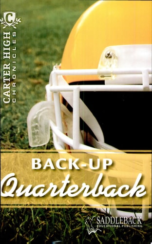 Back-Up Quarterback-2011 (Carter High Chronicles)