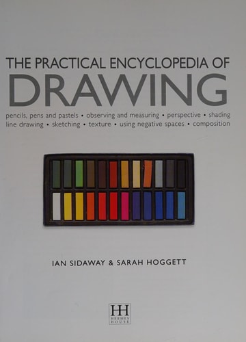 The Practical Encyclopedia of Drawing [Softcover]