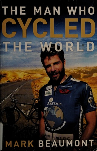 The Man Who Cycled the World