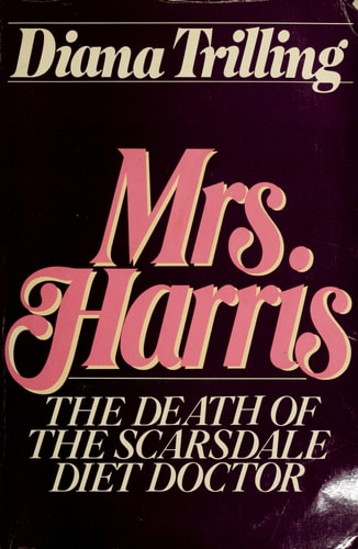 Mrs. Harris: The Death of the Scarsdale Diet Doctor
