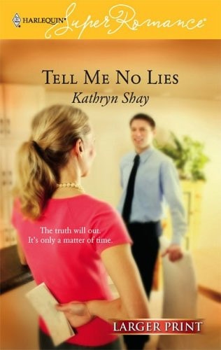 Tell Me No Lies