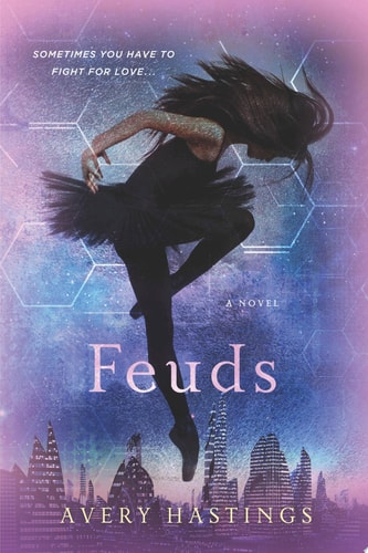 Feuds: A Novel (The Feuds Series)
