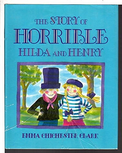 The Story of Horrible Hilda and Henry