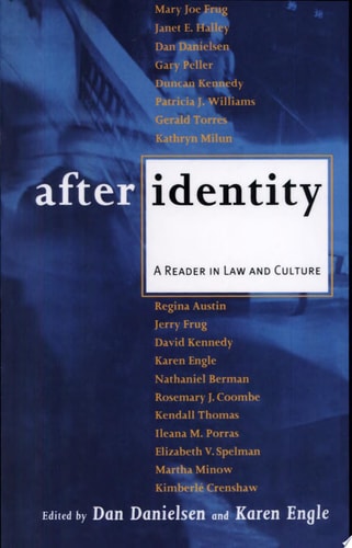 After Identity: A Reader in Law and Culture