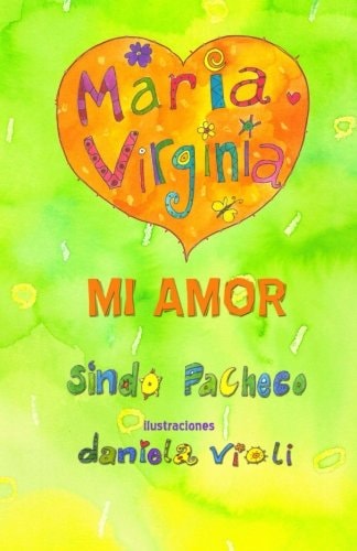 María Virginia mi amor (Spanish Edition)