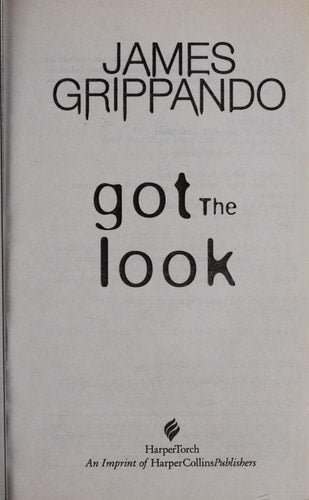 Got the Look (Jack Swyteck Novel)