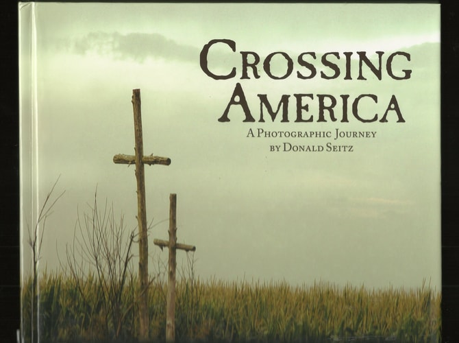 Crossing America, a Photographic Journey